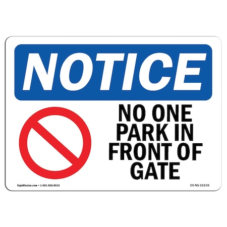 Signmission OSHA Notice Sign, NOTICE No Parking In Front Of Door, 7in X 5in Decal, 5" W, 7" L, Landscape OS-NS-D-57-L-16158